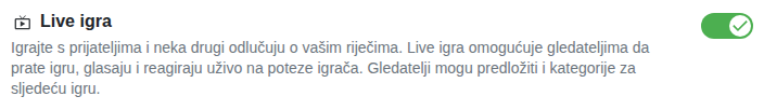 Postavka: igra uživo